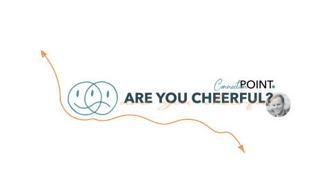 Are you Cheerful?