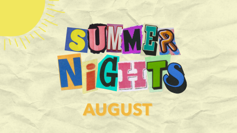 Gh Summer Nights: August