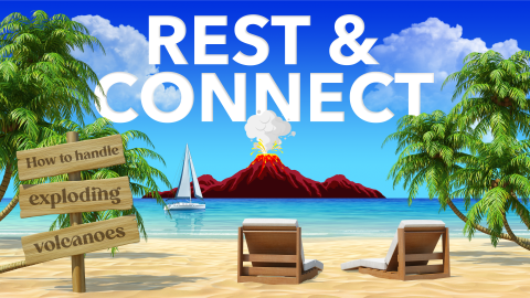 Rest & Connect + Respite