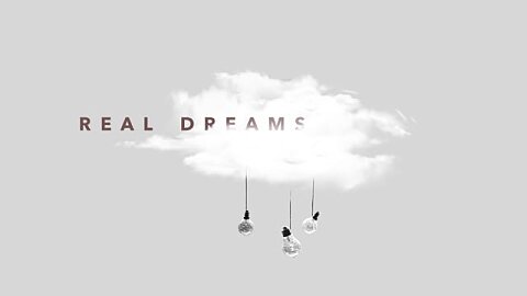 Real Dreams: Part 2