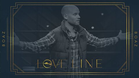 Lineage of Love: Boaz