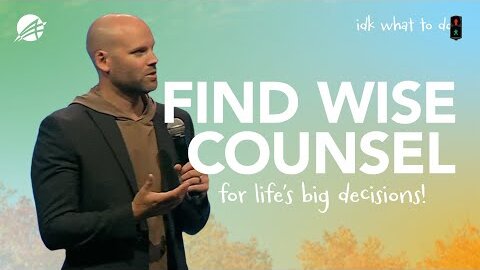 How to Make Wise Decisions with Biblical Counsel | Sermon on Wisdom | Appleton & Neenah