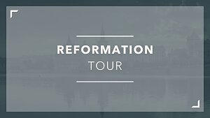 reformation tour 1