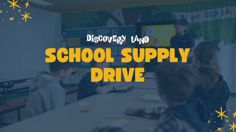 Discovery Land School Supply Drive