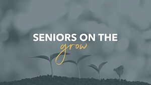 seniors grow web event