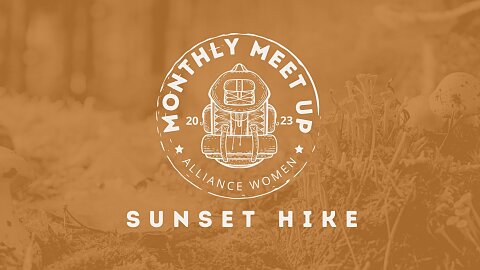 Women's Monthly Meet Up: Sunset Hike